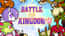 Battle For Kingdom