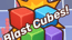 Blast Cubes