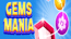 Gems Mania