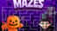 Halloween Mazes