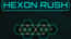 Hexon Rush