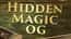 Hidden Magic OG