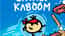 Limited Kaboom
