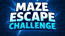 Maze Escape Challenge
