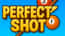 Perfect Shot