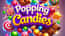 Popping Candies