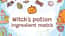 Potion Ingredient Match