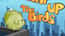 Pump Up the Birds