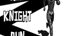 Run Knight Run