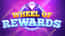 Wheel of Rewards