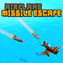 Thumbnail of Airplane Missile Escape