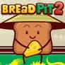 Thumbnail of Bread Pit 2