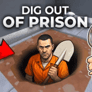 Thumbnail of Dig out of Prison