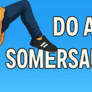 Thumbnail of Do a Somersault