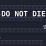 Thumbnail of Do Not Die