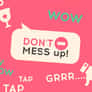 Thumbnail of Dont Mess Up