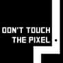 Thumbnail of Dont Touch the Pixel