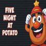 Thumbnail of Five Night at Potato