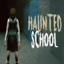 Thumbnail of Haunted School