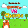 Thumbnail of Horace and Cheese