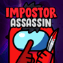 Thumbnail of Impostor Assassin