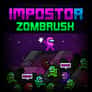 Thumbnail of Impostor Zombrush