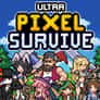 Thumbnail of Ultra Pixel Survive