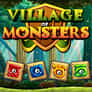 Thumbnail of Village Of Monsters