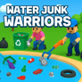Thumbnail of Water Junk Warriors