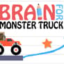 Brain For Monster Truck