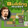 Building Rush