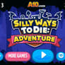 Silly Ways to Die Adventures