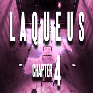 Laqueus Escape Chapter IV