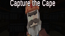 Arcane Mayhem Capture the Cape Arcane Mayhem Capture the Cape