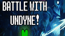 Battle with Undyne Battle with Undyne