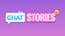 Chat Stories Chat Stories