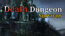 Death Dungeon Survivor