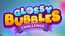 Glossy Bubbles Challenge Glossy Bubbles Challenge