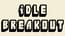 Idle Breakout