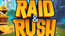 Raid And Rush Raid And Rush