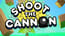 Shoot The Cannon Shoot The Cannon