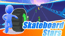 Skateboard Stars