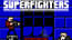 Super Fighters 2 Super Fighters 2
