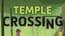 Temple Crossing Temple Crossing