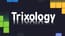 Trixology Trixology
