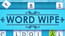 Word Wipe Word Wipe