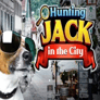 Hunting Jack In The City