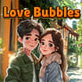 Thumbnail of Love Bubbles