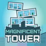 Thumbnail of Magnificent Tower