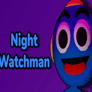 Night Watchman